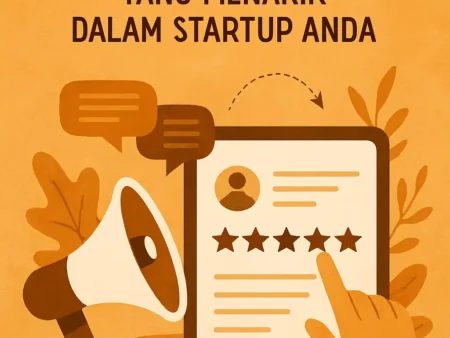 Strategi Menciptakan Pengalaman Pelanggan yang Menarik dalam Startup Anda
